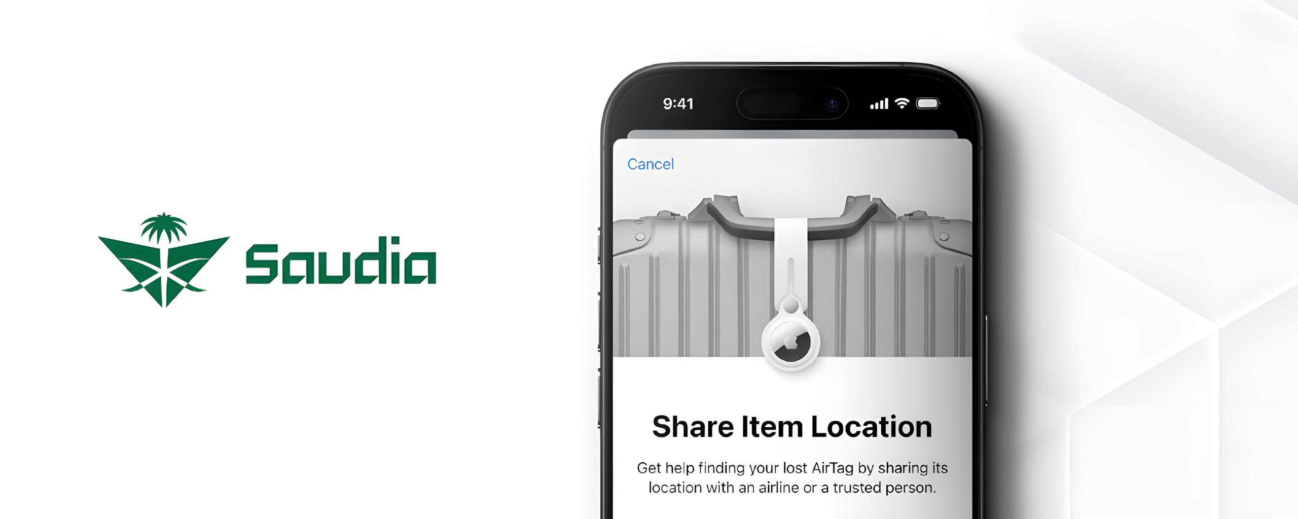 Saudia Airlines supports Apple’s Share Item Location tracking